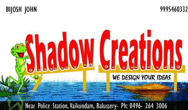 SHADOW CREATIONS, PRINTING PRESS,  service in Balussery, Kozhikode