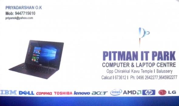 PITMAN IT PARK, COMPUTER SALES & SERVICE,  service in Balussery, Kozhikode