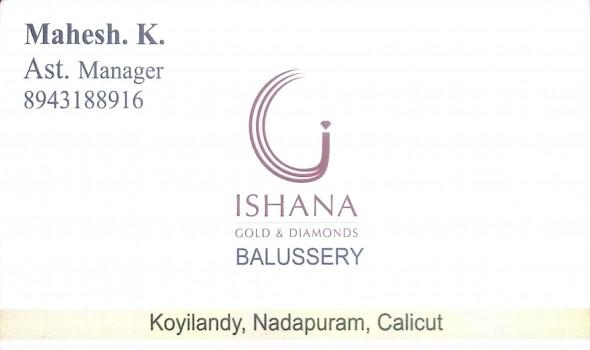 ISHANA GOLD, JEWELLERY,  service in Balussery, Kozhikode