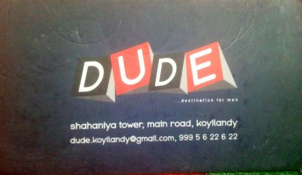 DUDE, TEXTILES,  service in Koyilandy, Kozhikode