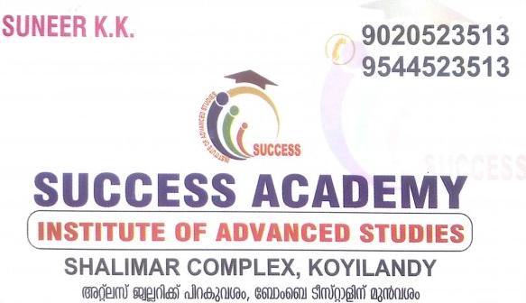 SUCCESS ACADEMY, COLLEGE,  service in Koyilandy, Kozhikode