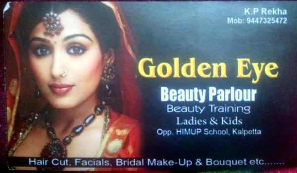 GOLDEN EYE, BEAUTY PARLOUR,  service in Kalpetta, Wayanad