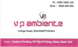 VP AMBIENTE, ELECTRICAL / PLUMBING / PUMP SETS,  service in Ramanattukara, Kozhikode