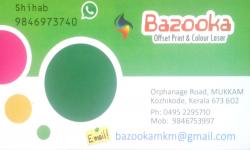 BAZOOKA, PRINTING PRESS,  service in Mukkam, Kozhikode