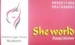 SHE WORLD, FANCY & COSTUMES,  service in Mukkam, Kozhikode