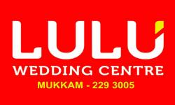 LULU WEDDING CENTRE, WEDDING CENTRE,  service in Mukkam, Kozhikode