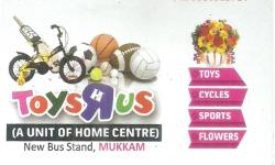 TOYS RUS, GIFT & TOYS,  service in Mukkam, Kozhikode