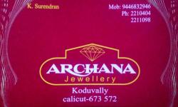 ARCHANA, JEWELLERY,  service in Koduvally, Kozhikode