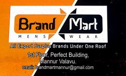 BRAND MART Mens wear ,FACTORY OUTLETS, TEXTILES,  service in Mannur, Kozhikode