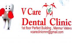 V CARE DENTAL CLINIC, DENTAL CLINIC,  service in Mannur, Kozhikode