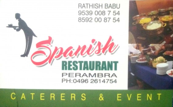 SPANISH RESTAURANT, RESTAURANT,  service in perambra, Kozhikode