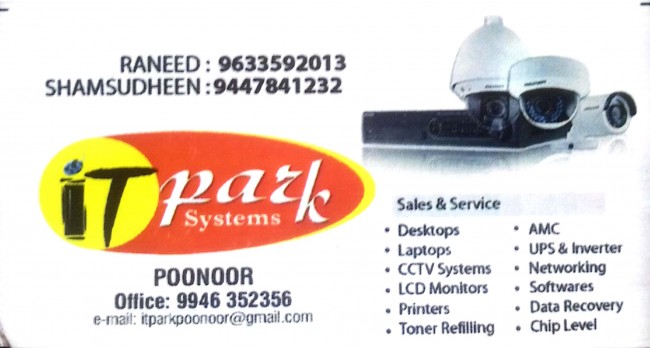 IT PARK SYSTEMS, COMPUTER SALES & SERVICE,  service in Poonoor, Kozhikode