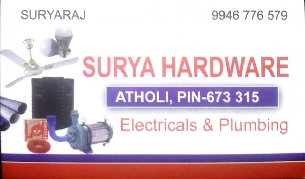 SURYA HARDWARE, ELECTRICAL / PLUMBING / PUMP SETS,  service in Atholi, Kozhikode
