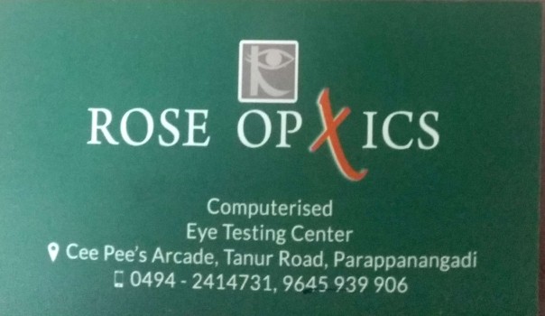 ROSE OPTICS, OPTICAL SHOP,  service in Parappanangadi, Malappuram