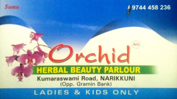 ORCHID BEAUTY PARLOUR, BEAUTY PARLOUR,  service in Narikkuni, Kozhikode
