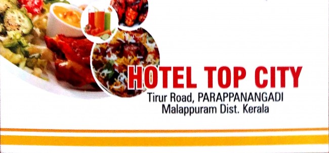 HOTEL TOP CITY, RESTAURANT,  service in Parappanangadi, Malappuram