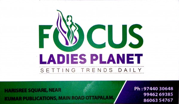 FOCUS, LADIES & KIDS WEAR,  service in Ottappalam, Palakkad