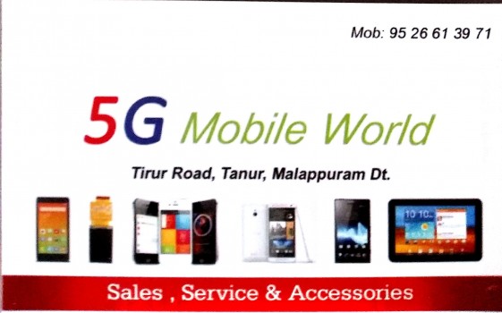 5G MOBILE WORLD, MOBILE SHOP,  service in Tanur, Malappuram