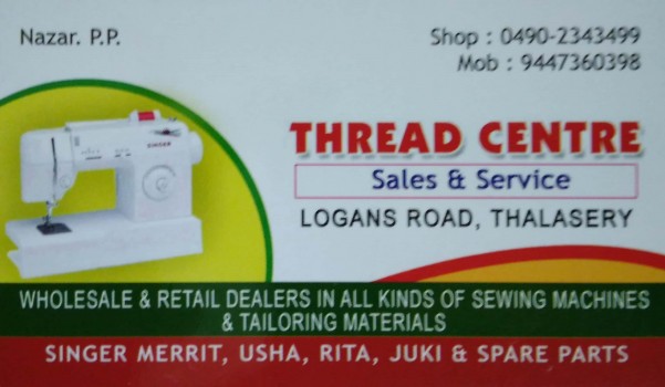 THREAD CENTRE, THREAD CENTRE,  service in Thalassery, Kannur