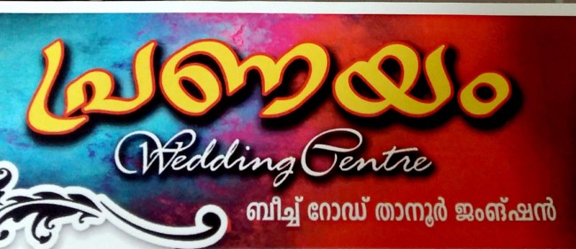 PRANAYAM WEDDING CENTRE, WEDDING CENTRE,  service in Tanur, Malappuram