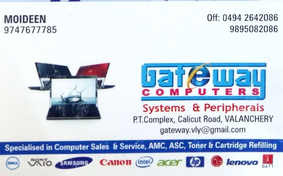 GATEWAY COMPUTERS, COMPUTER SALES & SERVICE,  service in Valanchery, Malappuram