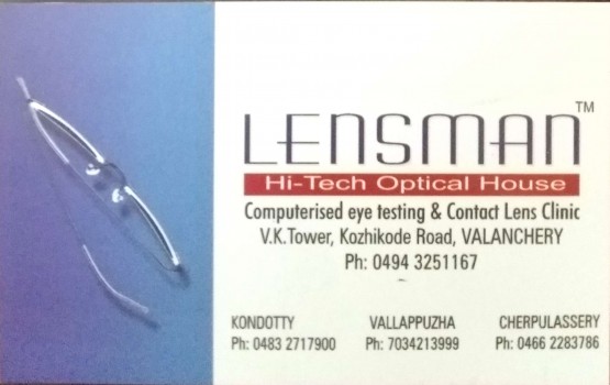 LENSMAN, OPTICAL SHOP,  service in Valanchery, Malappuram