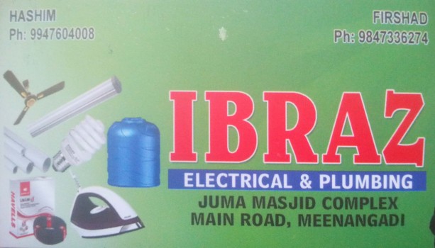 Ibraz electrical and plumping, ELECTRICAL / PLUMBING / PUMP SETS,  service in Meenagadi, Wayanad