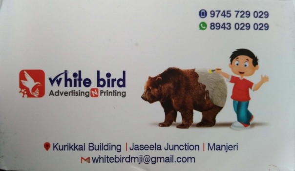 WHITE BIRD ADVERTISING N PRINTING, ADVERTISMENT,  service in Manjeri, Malappuram