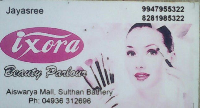 IXORA, BEAUTY PARLOUR,  service in Sulthan Bathery, Wayanad