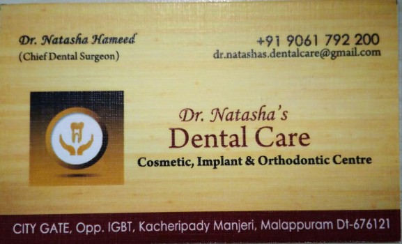 Dr NATASHAS DENTAL CARE, DENTAL CLINIC,  service in Manjeri, Malappuram