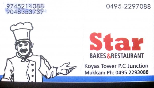STAR Bakes and Restaurant, RESTAURANT,  service in Mukkam, Kozhikode