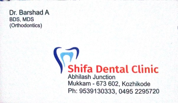 SHIFA DENTAL CLINIC, DENTAL CLINIC,  service in Mukkam, Kozhikode