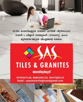 SAS Tiles and Granites, TILES AND MARBLES,  service in Mukkam, Kozhikode