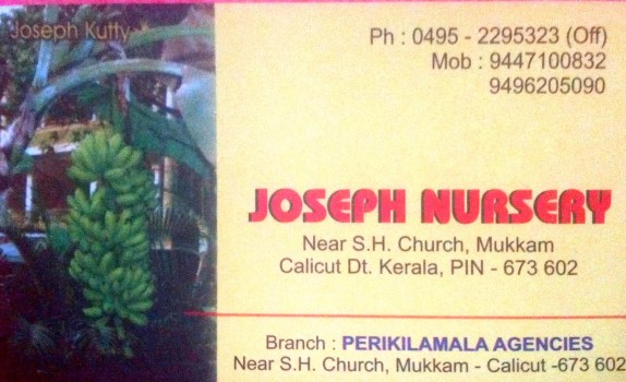 JOSEPH NURSERY, PLANT NURSERIES,  service in Mukkam, Kozhikode