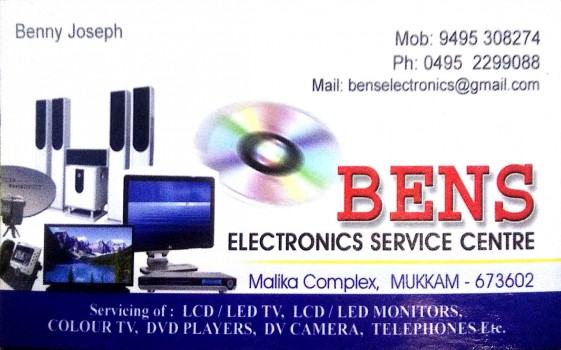 BENS ELECTRONICS, ELECTRONICS REPAIRING,  service in Mukkam, Kozhikode