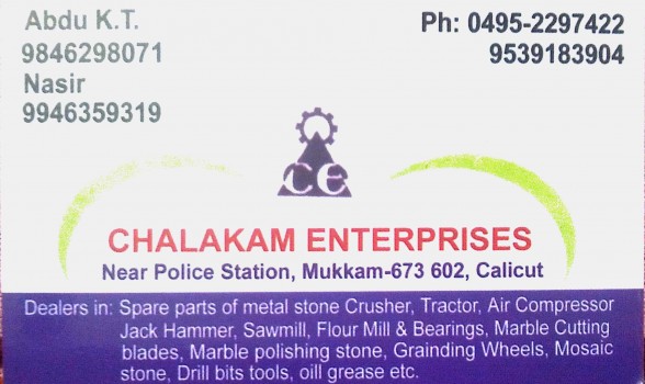 CHALAKAM ENTERPRISES, TOOLS,  service in Mukkam, Kozhikode