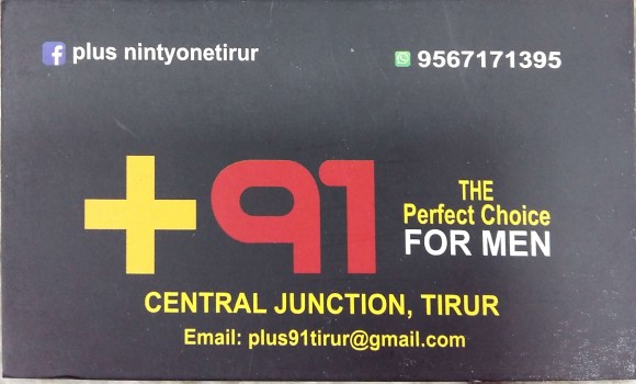 PLUS 91 THE PERFECT CHOICE FOR MEN, GENTS WEAR,  service in Tirur, Malappuram
