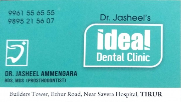 Dr JASHEEL S IDEAL DENTAL CLINIC, DENTAL CLINIC,  service in Tirur, Malappuram