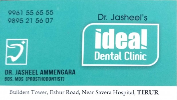 Dr JASHEEL S IDEAL DENTAL CLINIC, DENTAL CLINIC,  service in Tirur, Malappuram