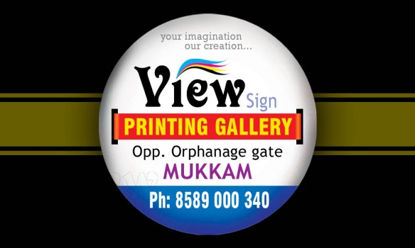 VIEW Sign, PRINTING PRESS,  service in Mukkam, Kozhikode