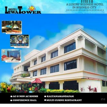 HOTEL LIWA TOWER, RESIDENCY,  service in Kunnamkulam, Thrissur