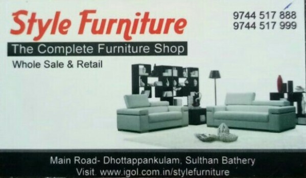 STYLE FURNITURE, FURNITURE SHOP,  service in Sulthan Bathery, Wayanad