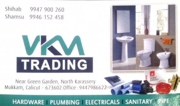 VKM TRADING, ELECTRICAL / PLUMBING / PUMP SETS,  service in Mukkam, Kozhikode