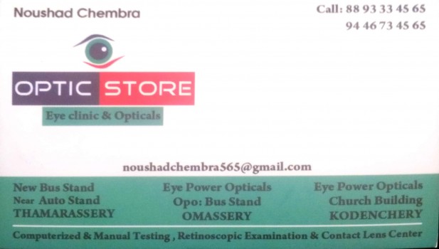 OPTIC STORE, OPTICAL SHOP,  service in Thamarassery, Kozhikode