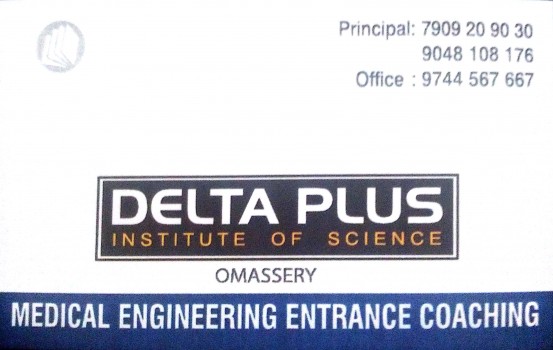 DELTA PLUS Institute Of Science, ENTRANCE COACHING CENTRE,  service in Omassery, Kozhikode