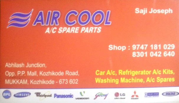 AIR COOL Ac Spare parts, AC Refrigeration Sales & Service,  service in Mukkam, Kozhikode