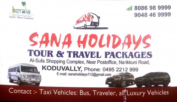 SANA HOLIDAYS, TOURIST SERVICE VEHICLE,  service in Koduvally, Kozhikode