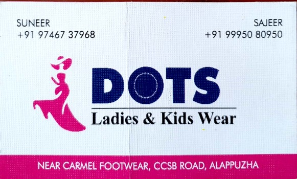 DOTS, LADIES & KIDS WEAR,  service in Alappuzha, Alappuzha