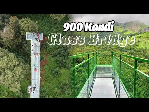 Glass Bridge 900 Kandi Wayanad